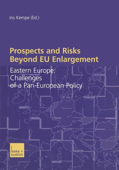 Prospects and Risks Beyond EU Enlargement(Kobo/電子書)