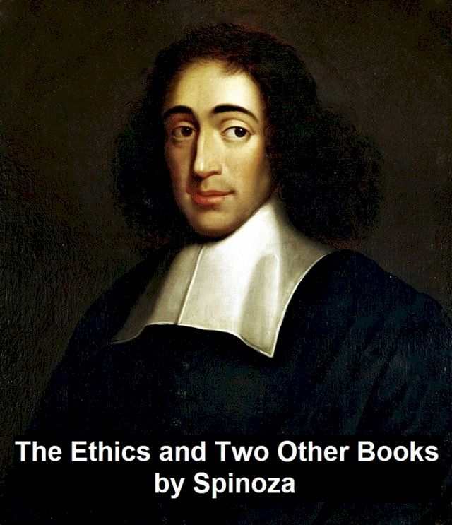  The Ethics and Two Other Books(Kobo/電子書)