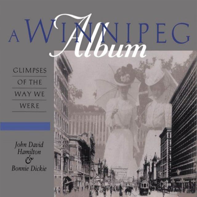  A Winnipeg Album(Kobo/電子書)