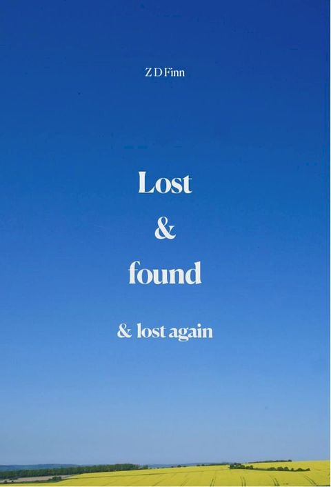 Lost & Found & Lost Again(Kobo/電子書)