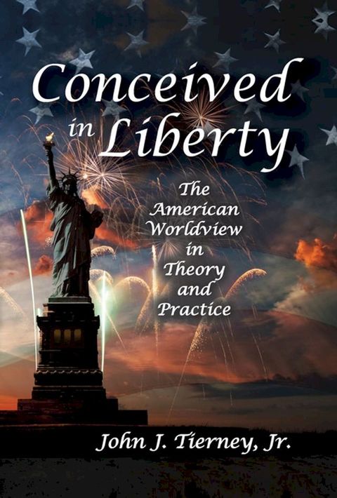 Conceived in Liberty(Kobo/電子書)