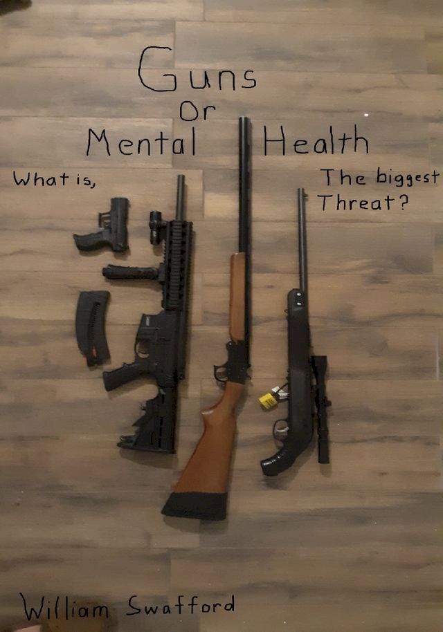  Guns or Mental Health(Kobo/電子書)