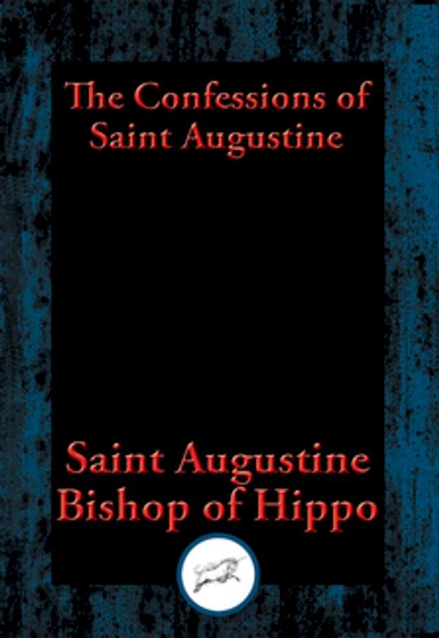  The Confessions of Saint Augustine(Kobo/電子書)