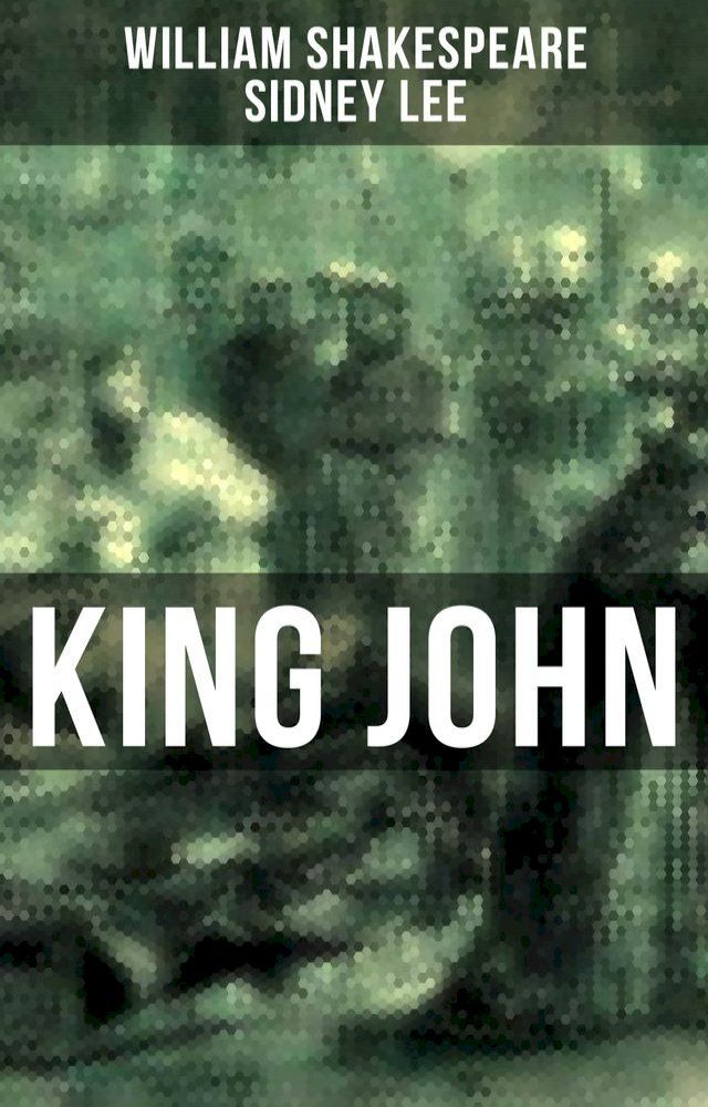  KING JOHN(Kobo/電子書)