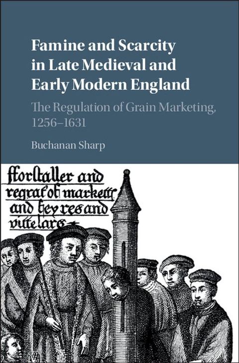 Famine and Scarcity in Late Medieval and Early Modern England(Kobo/電子書)