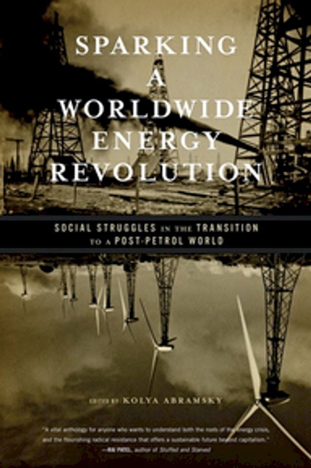  Sparking a Worldwide Energy Revolution(Kobo/電子書)