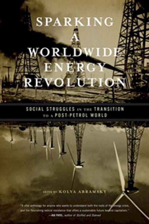 Sparking a Worldwide Energy Revolution(Kobo/電子書)