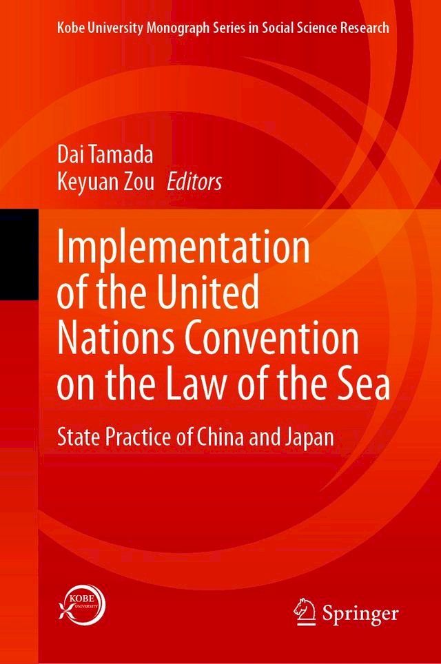  Implementation of the United Nations Convention on the Law of the Sea(Kobo/電子書)