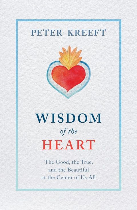 Wisdom of the Heart(Kobo/電子書)