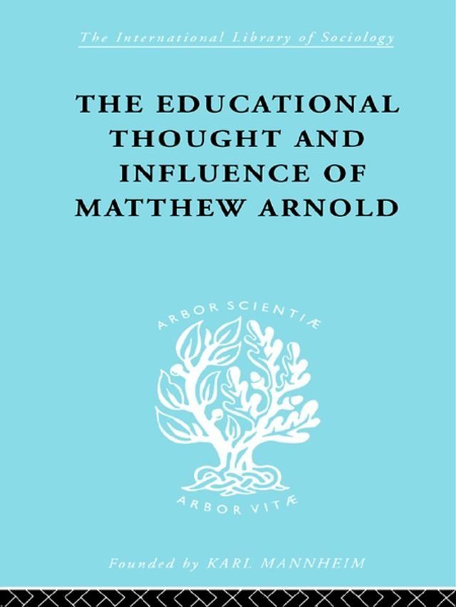  The Educational Thought and Influence of Matthew Arnold(Kobo/電子書)