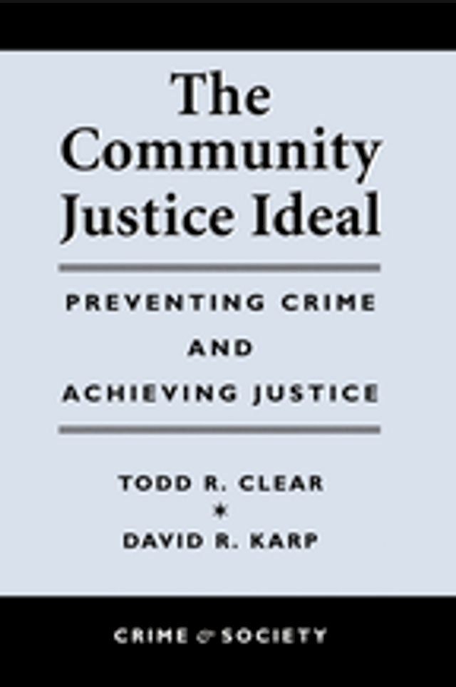  The Community Justice Ideal(Kobo/電子書)