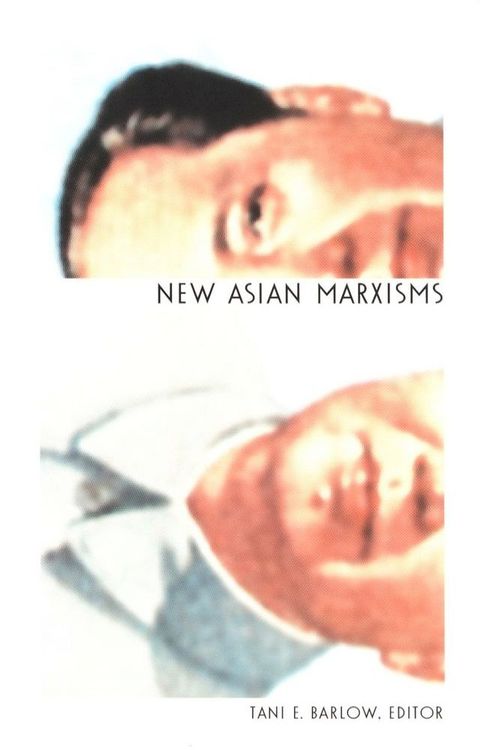 New Asian Marxisms(Kobo/電子書)