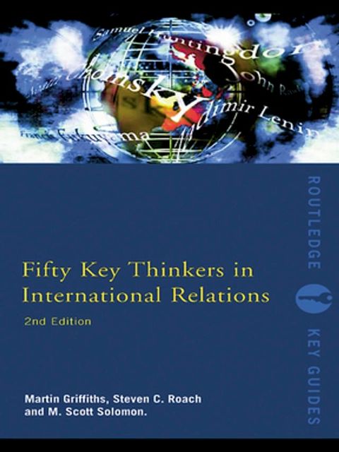 Fifty Key Thinkers in International Relations(Kobo/電子書)