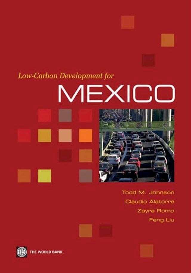  Low-Carbon Development For Mexico(Kobo/電子書)