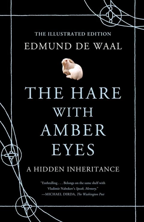 The Hare with Amber Eyes (Illustrated Edition)(Kobo/電子書)