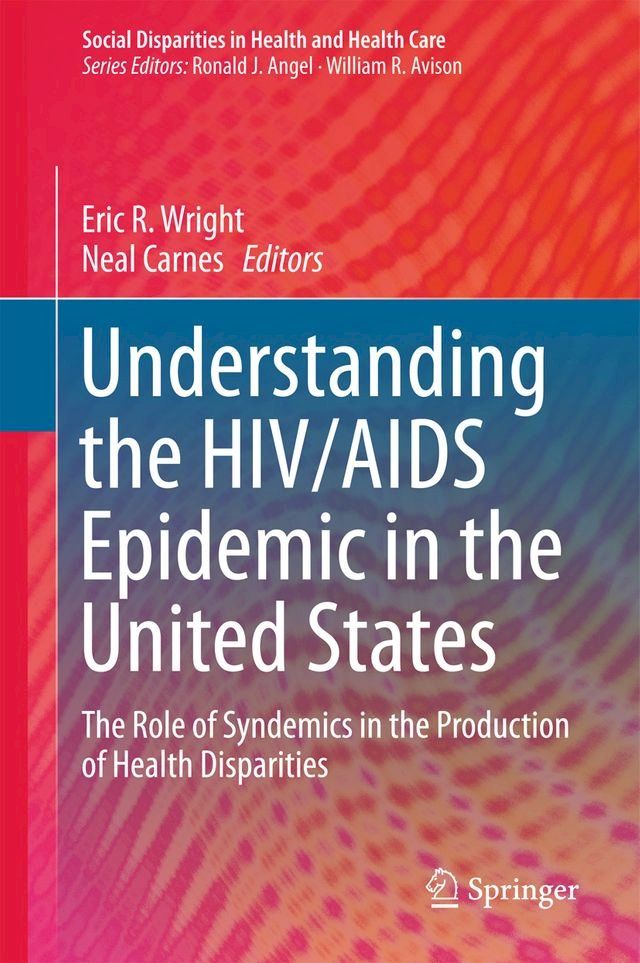  Understanding the HIV/AIDS Epidemic in the United States(Kobo/電子書)