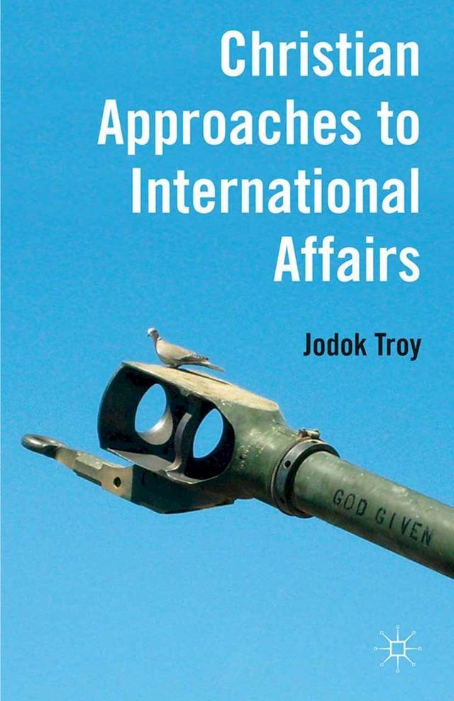  Christian Approaches to International Affairs(Kobo/電子書)