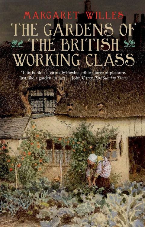 The Gardens of the British Working Class(Kobo/電子書)