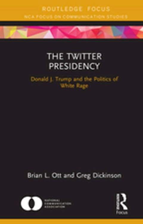 The Twitter Presidency(Kobo/電子書)