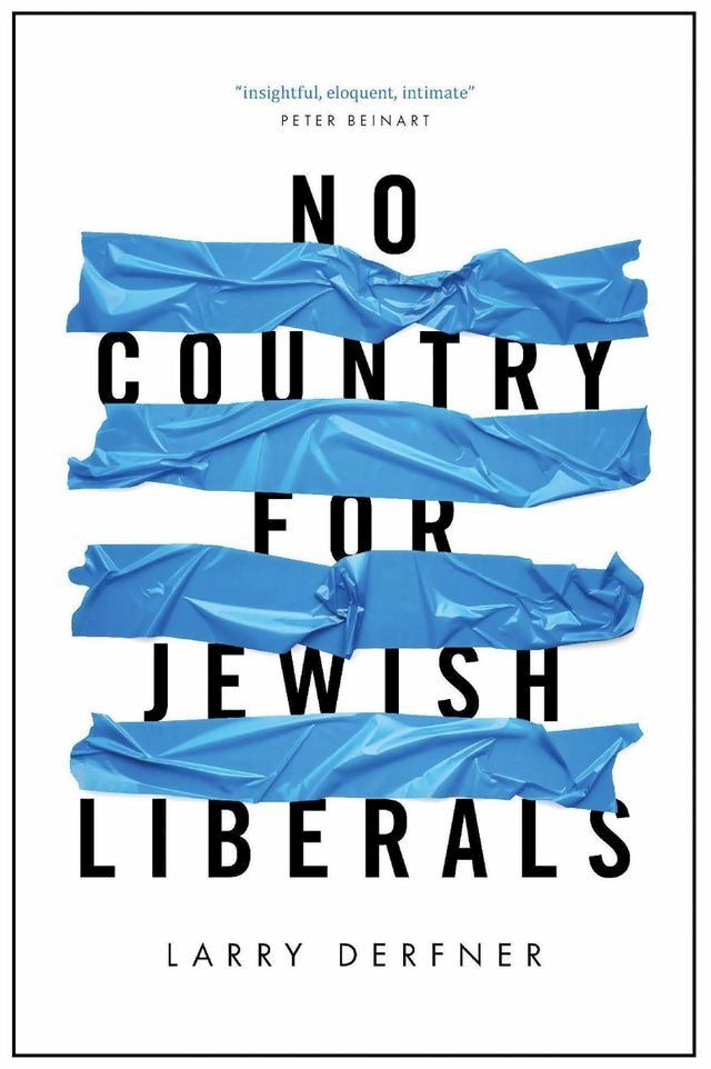  No Country for Jewish Liberals(Kobo/電子書)