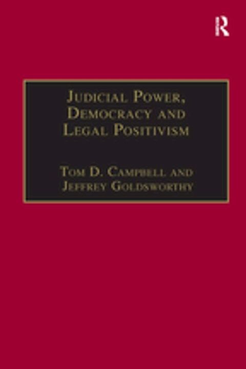 Judicial Power, Democracy and Legal Positivism(Kobo/電子書)