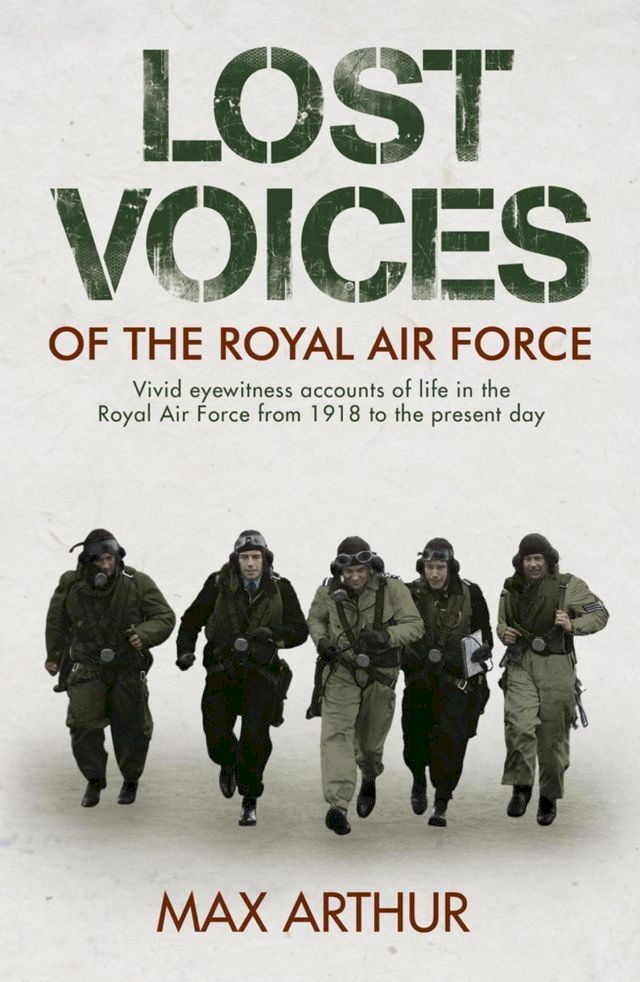  Lost Voices of The Royal Air Force(Kobo/電子書)