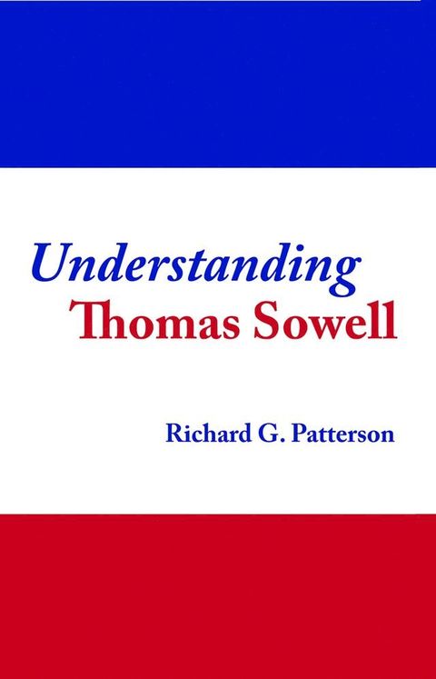 Understanding Thomas Sowell(Kobo/電子書)