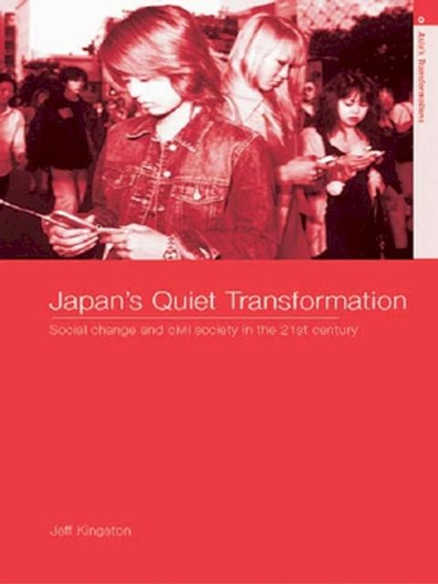 Japan's Quiet Transformation(Kobo/電子書)