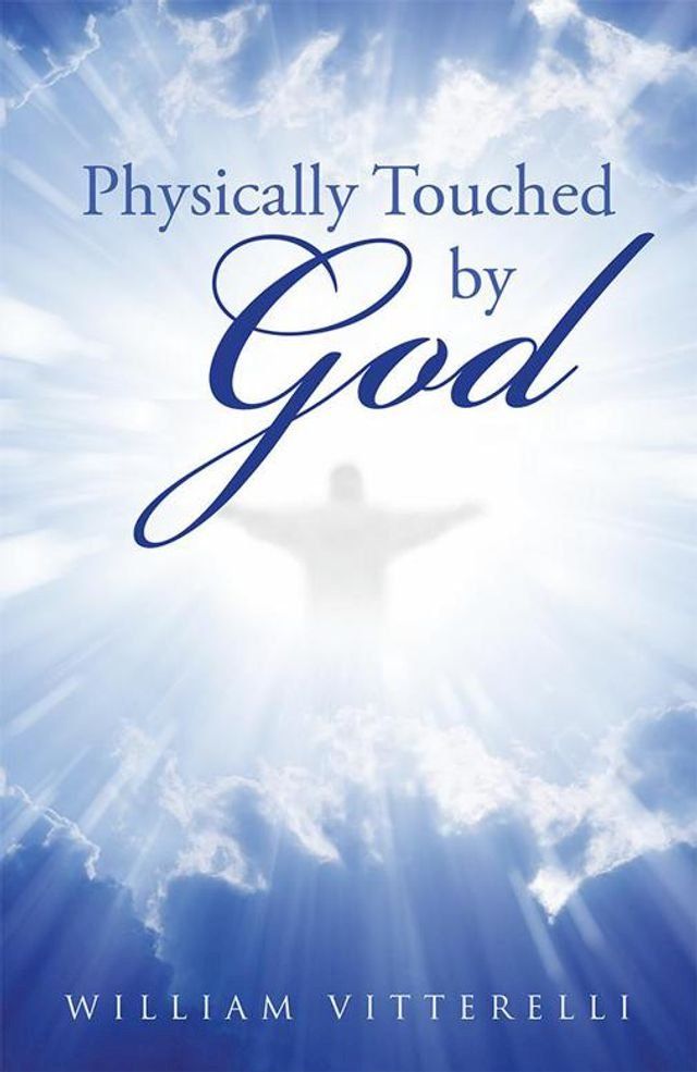  Physically Touched by God(Kobo/電子書)