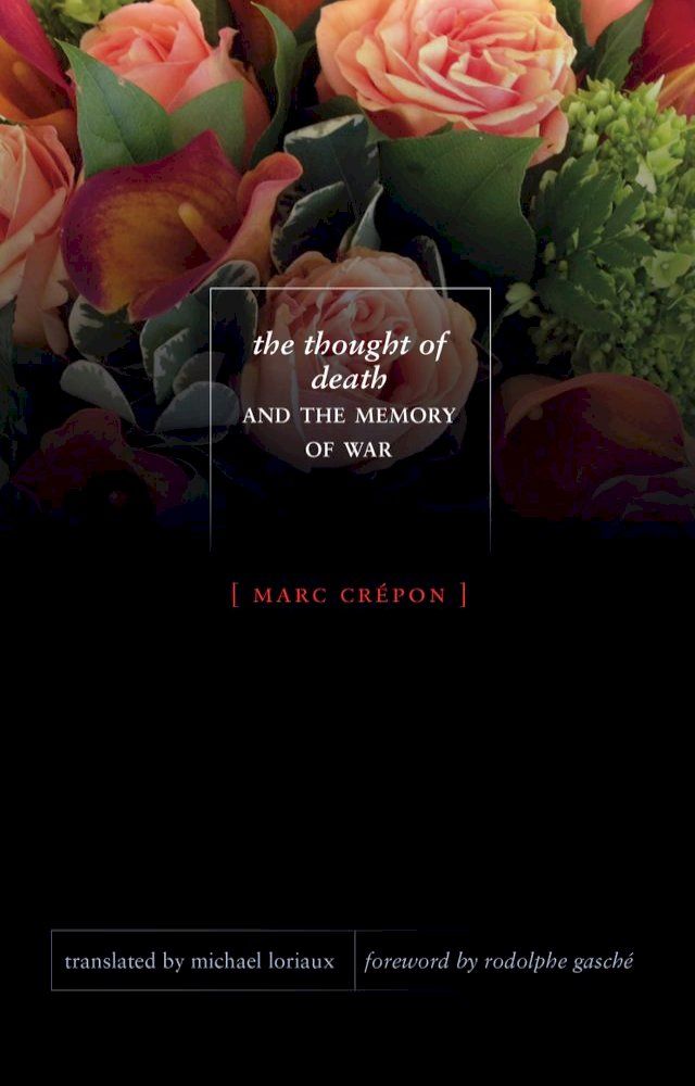  The Thought of Death and the Memory of War(Kobo/電子書)