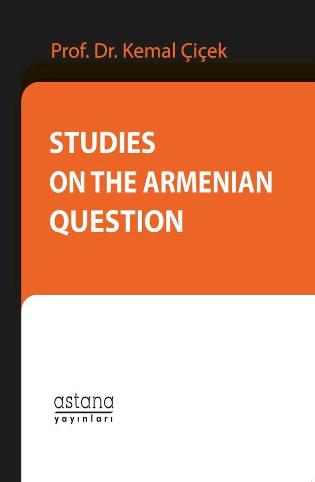  Studies on the Armenian Question(Kobo/電子書)