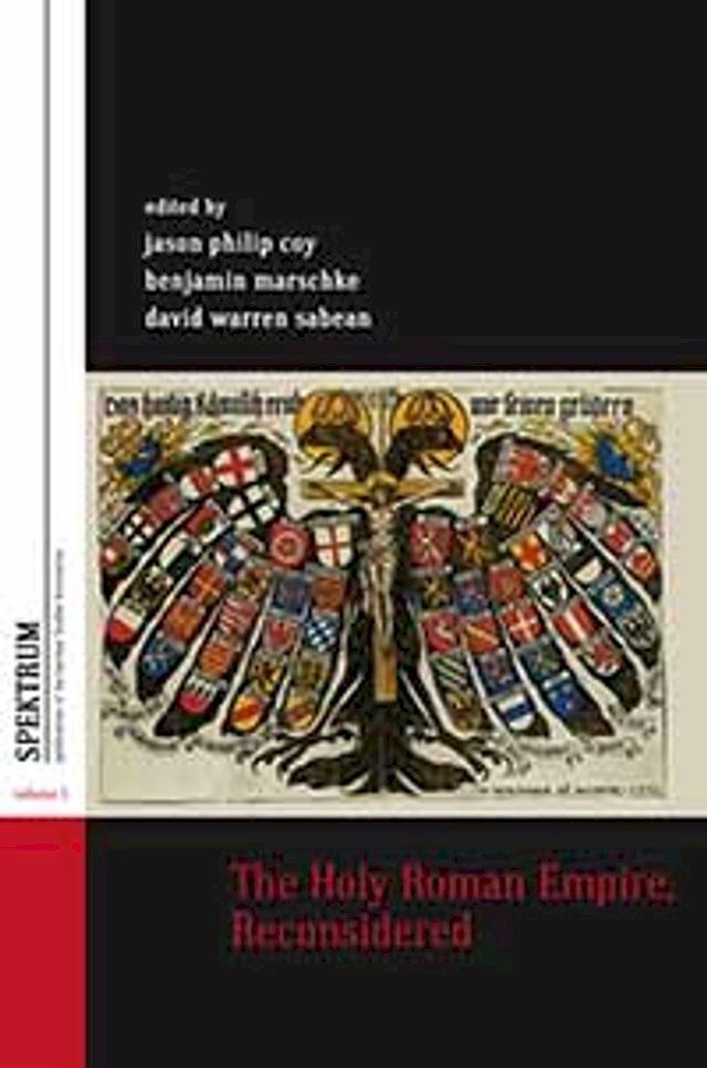  The Holy Roman Empire, Reconsidered(Kobo/電子書)