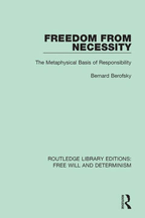 Freedom from Necessity(Kobo/電子書)