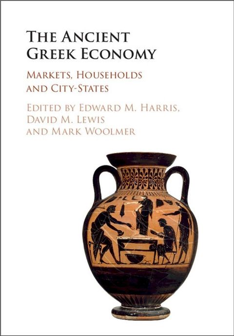 The Ancient Greek Economy(Kobo/電子書)