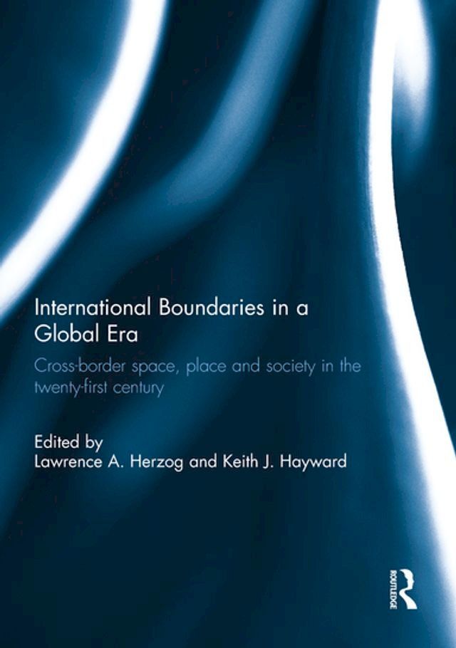  International Boundaries in a Global Era(Kobo/電子書)