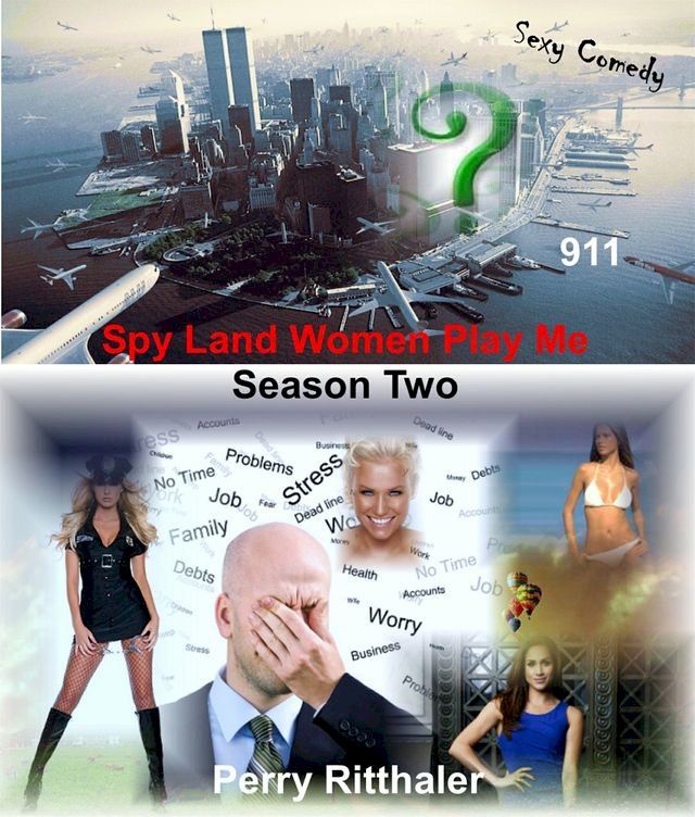  Spy Land Women Play Me Season Two(Kobo/電子書)