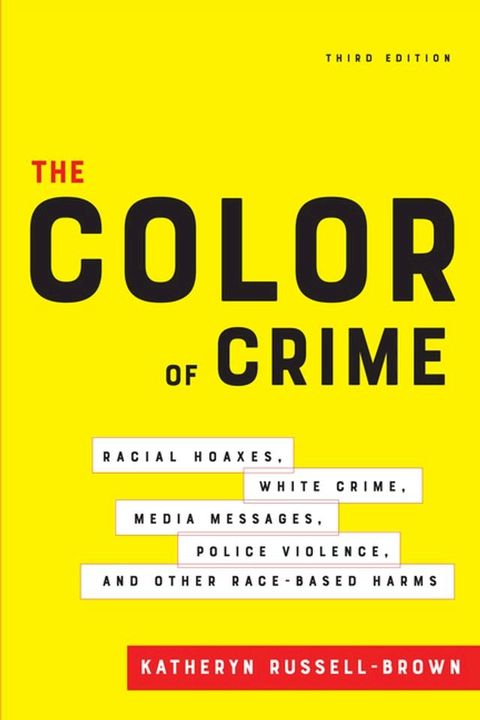 The Color of Crime, Third Edition(Kobo/電子書)