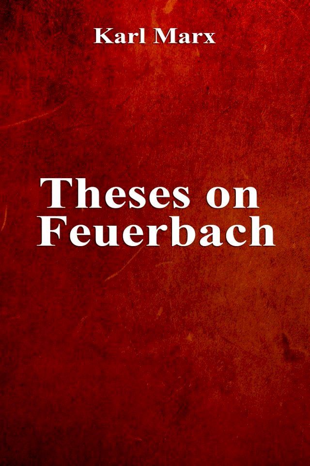  Theses on Feuerbach(Kobo/電子書)