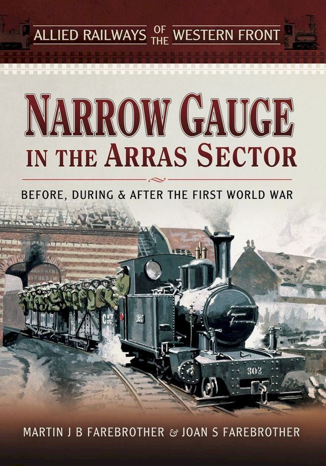  Narrow Gauge in the Arras Sector(Kobo/電子書)