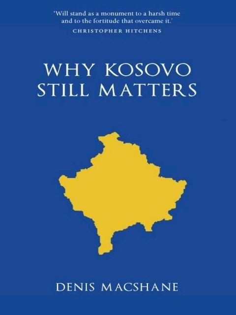 Why Kosovo Matters(Kobo/電子書)