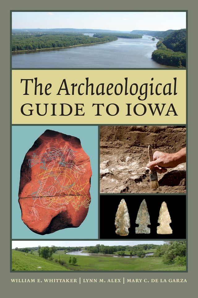  The Archaeological Guide to Iowa(Kobo/電子書)