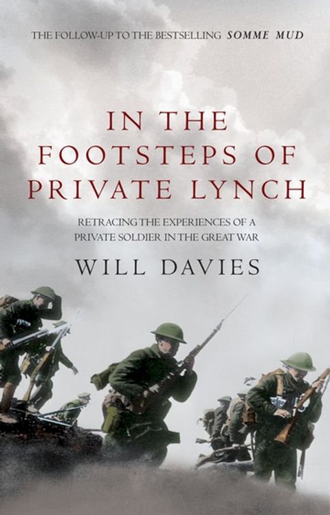 In The Footsteps of Private Lynch(Kobo/電子書)