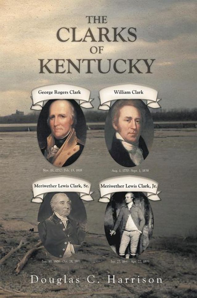  The Clarks of Kentucky(Kobo/電子書)