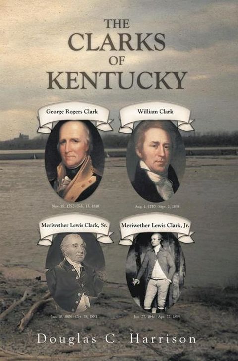 The Clarks of Kentucky(Kobo/電子書)