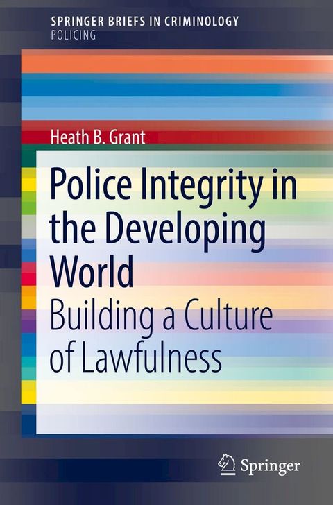 Police Integrity in the Developing World(Kobo/電子書)