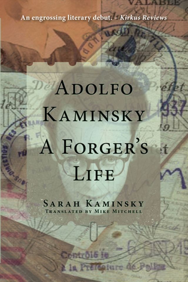  Adolfo Kaminsky: A Forger's Life(Kobo/電子書)