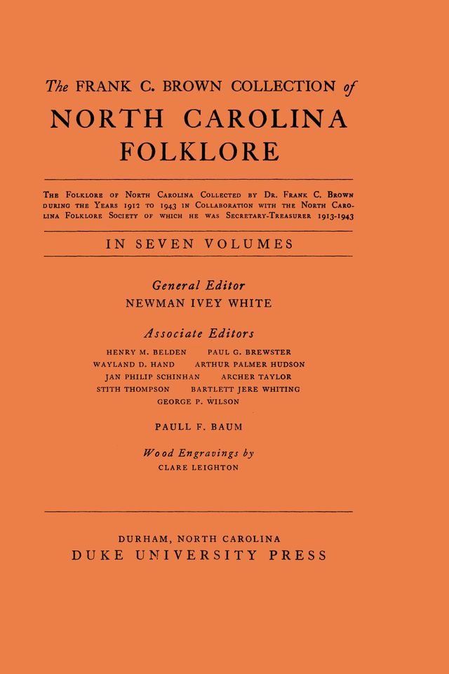  The Frank C. Brown Collection of NC Folklore(Kobo/電子書)