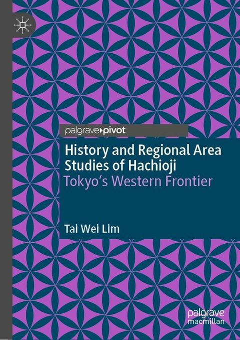 History and Regional Area Studies of Hachioji(Kobo/電子書)