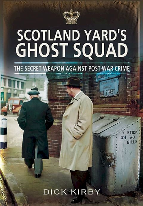 Scotland Yard's Ghost Squad(Kobo/電子書)