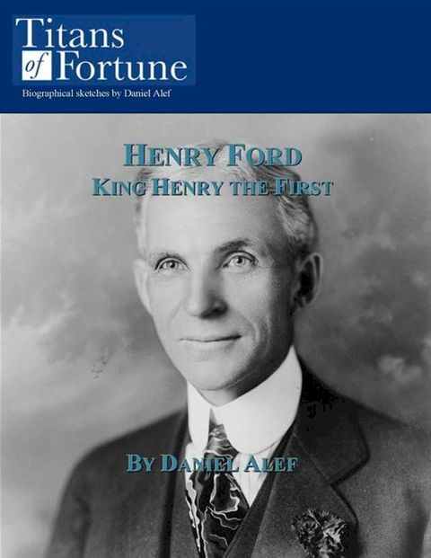 Henry Ford: An American Icon(Kobo/電子書)